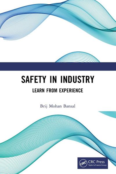 Safety in Industry