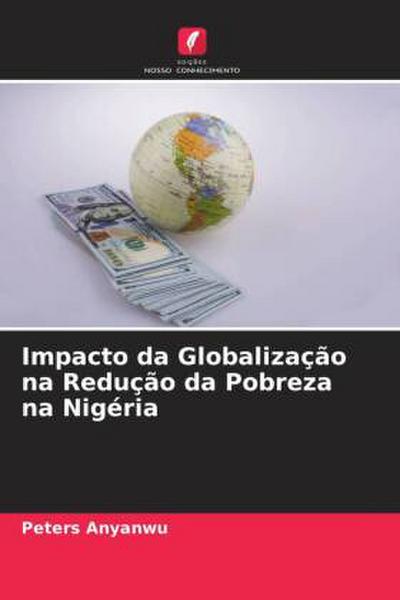 Impacto da Globalização na Redução da Pobreza na Nigéria