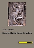 Buddhistische Kunst in Indien
