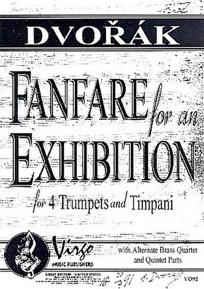 Fanfare for an Exhibitionfor 4 trumpets (other brass instruments) and timpani