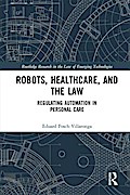 Robots, Healthcare, and the Law