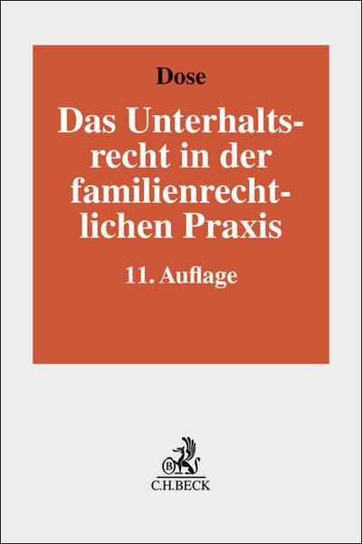 Unterhaltsrecht in der familienrechtlichen Praxis