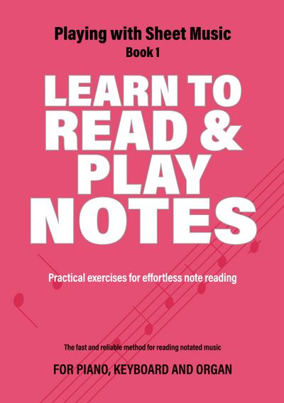 Learn to Read and Play Notes