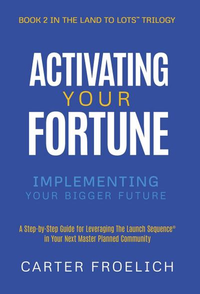 Activating Your Fortune
