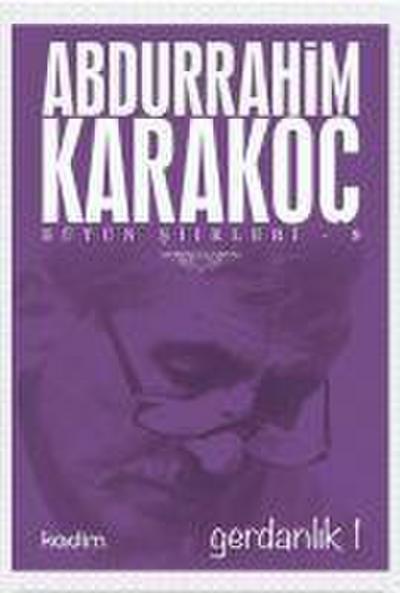 Bütün Siirleri 9 - Gerdanlik 1