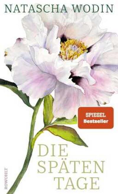 Die späten Tage