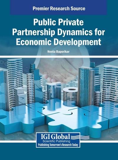 Public Private Partnership Dynamics for Economic Development