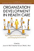 Organization Development in Healthcare