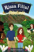 Rissa Filial und das Vermächtnis der Fabelwelt