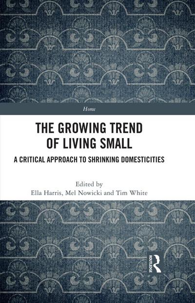 The Growing Trend of Living Small