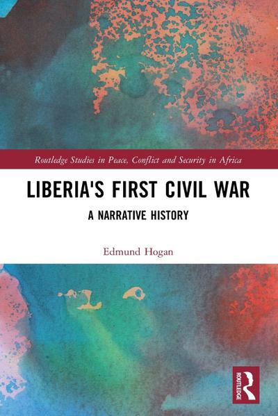 Liberia’s First Civil War