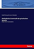 Methodische Grammatik der griechischen Sprache