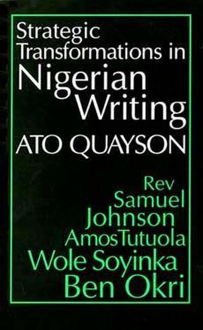 Strategic Transformations in Nigerian Writing