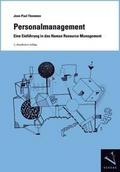 Personalmanagement. Eine Einführung in das Human R