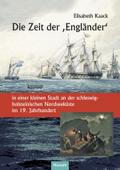 Die Zeit der Engländer