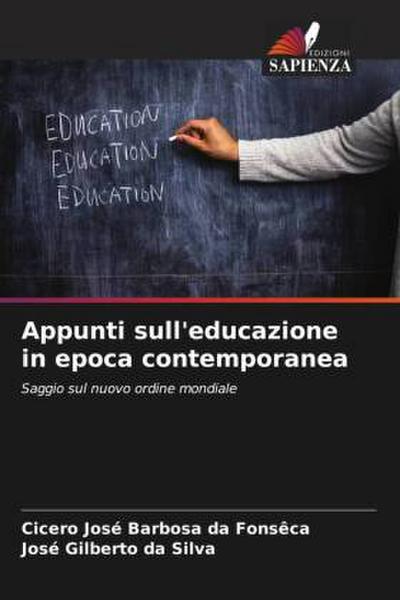 Appunti sull’educazione in epoca contemporanea