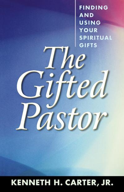 The Gifted Pastor