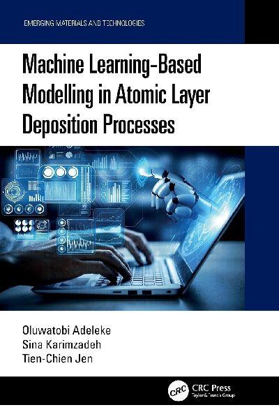 Machine Learning-Based Modelling in Atomic Layer Deposition Processes
