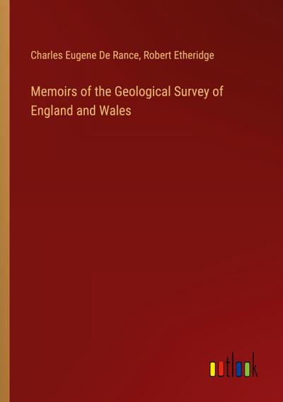 Memoirs of the Geological Survey of England and Wales