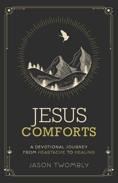 Jesus Comforts