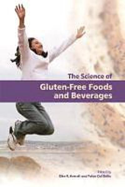 Science of Gluten-Free Foods and Beverages