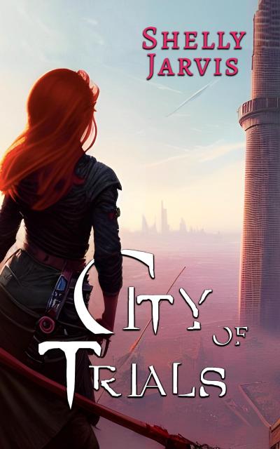 City of Trials (Little Star, #1)