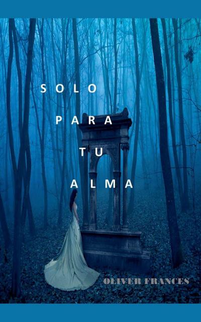 Solo para tu Alma