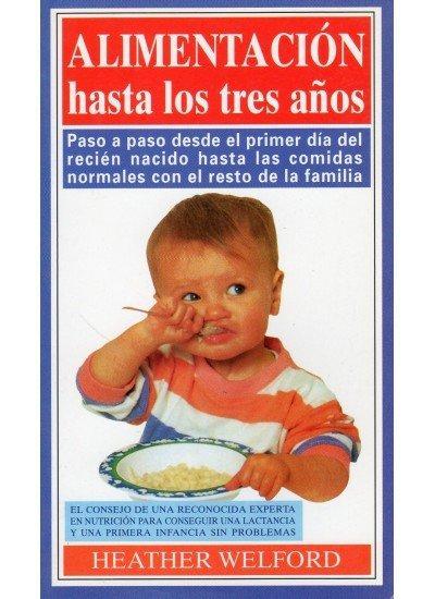 Alimentación hasta los tres años