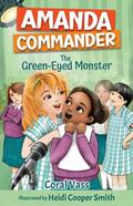 Amanda Commander: The Green-Eyed Monster