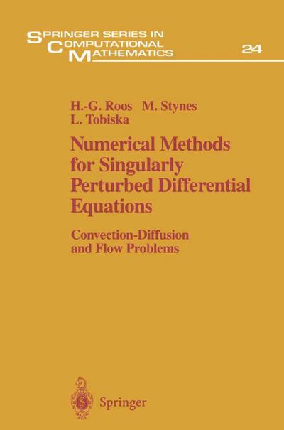 Numerical Methods for Singularly Perturbed Differential Equations