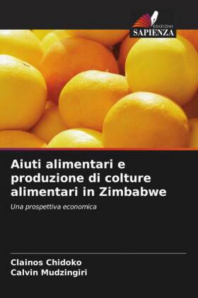 Aiuti alimentari e produzione di colture alimentari in Zimbabwe