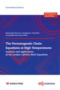 The Ferromagnetic Chain Equations at High Temperatures