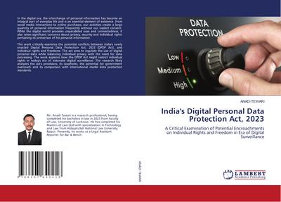 India’s Digital Personal Data Protection Act, 2023