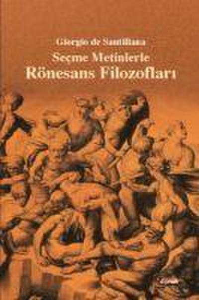Secme Metinlerle Rönesans Filozoflari