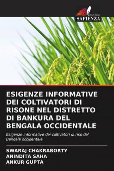 ESIGENZE INFORMATIVE DEI COLTIVATORI DI RISONE NEL DISTRETTO DI BANKURA DEL BENGALA OCCIDENTALE