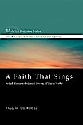 A Faith That Sings