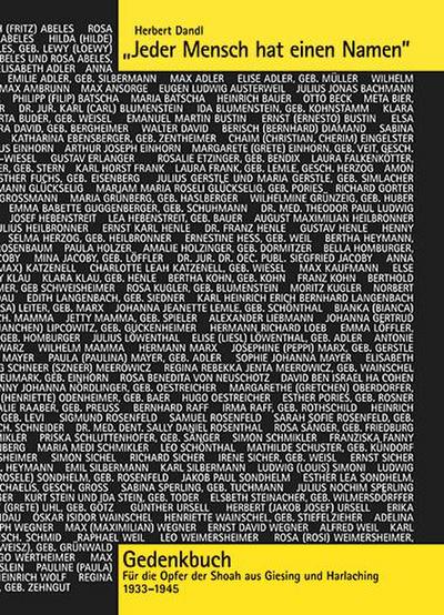 Dandl, H: "Jeder Mensch hat einen Namen"