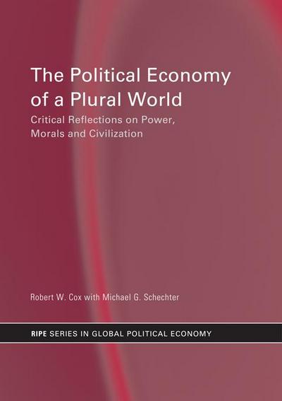 The Political Economy of a Plural World