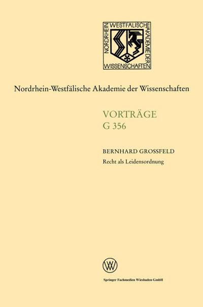 Recht als Leidensordnung