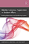 Identity-Conscious Supervision in Student Affairs