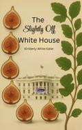 The Slightly Off-White House