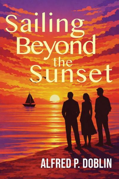 Sailing Beyond the Sunset