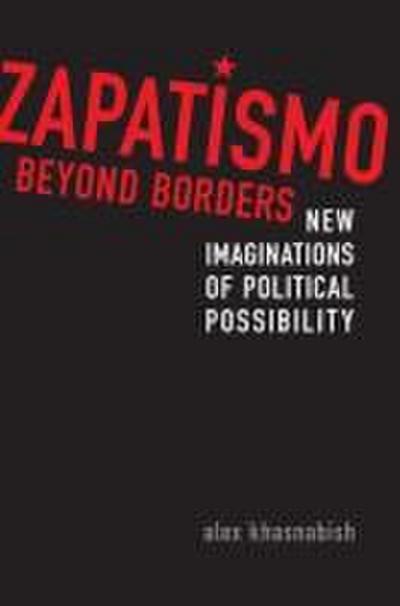 Zapatismo Beyond Borders