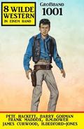 8 Wilde Western Großband 1001