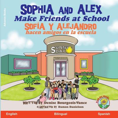 Sophia and Alex Make Friends at School