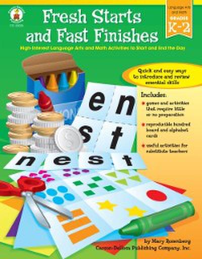 Fresh Starts and Fast Finishes, Grades K - 2