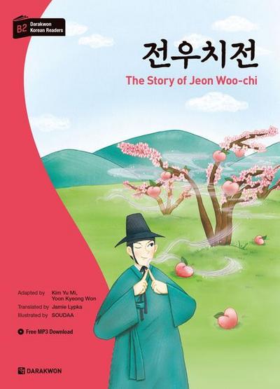 Darakwon Korean Readers - Koreanische Lesetexte Niveau B2 - The Story of Jeon Woo-chi