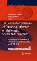 The Genius of Archimedes -- 23 Centuries of Influe