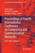 Proceedings of Fourth International Conference on Computing and Communication Networks