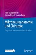 Mikroneuroanatomie und Chirurgie